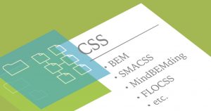 CSSの設計 – FLOCSSをベースにしたファイルの構成と命名規則を考える